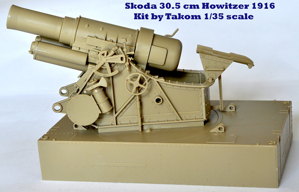 4 BN-Ar-Takom- Skoda 1916 30.5cm Howitzer 1.35 Pt1