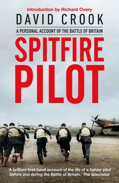 Spitfire Pilot, A Personal Account of the Battle of Britain